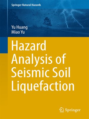 cover image of Hazard Analysis of Seismic Soil Liquefaction